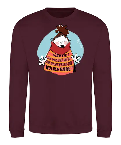 Warte! - Ringelpullisprüche, Ringeldinger, streifenweise, Spruch, Weisheit, Motivation, Ringelpulli, SprücheShirt, Cartoon Illustration, Statement, Handgezeichnet, Humor, Selbstironie, Streifenpulli, Spruchshirt, deutsch - Sweatshirt