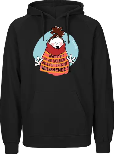 Warte! - Ringelpullisprüche, Ringeldinger, streifenweise, Spruch, Weisheit, Motivation, Ringelpulli, SprücheShirt, Cartoon Illustration, Statement, Handgezeichnet, Humor, Selbstironie, Streifenpulli, Spruchshirt, deutsch - Fairtrade Hoodie