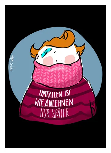 Umfallen ist wie Anlehnen...