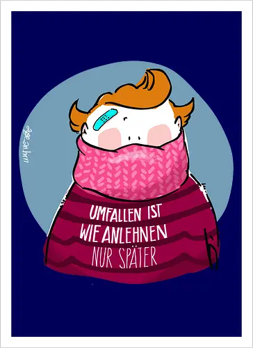 Umfallen ist wie Anlehnen...