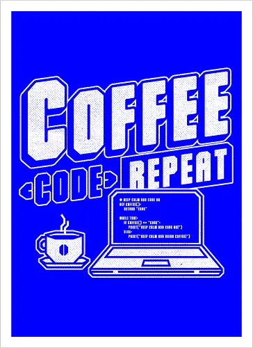 Coffee Code Repeat 