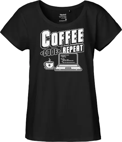 Coffee Code Repeat  - laptop, notebook, math, Coffee, Code, Repeat, meme, internet, STEM, STEAM, programming, coding, science, technology, engineering, mathematics, computer - Fairtrade Girl Shirt