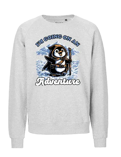 Penguin Adventure Meme - Penguin, Penguin Lover, The Penguin, Silly Penguin, Adventure, Adventures, Journey, Memes, Meme, Internet, Cute, Cute Animals, Animal, Pet, Fantasy, Rpg, Dungeon Master, Dungeon, Dungeons, Pen and Paper, D20, Snow, Snowy, Rocky Mountain, Mountain, Mountains, Movie Quote, Quote - Fairtrade Sweatshirt