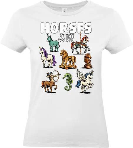 Horses of the World - pegasus, horse, carouosel horse, centaur, chess knight, donkey, equestrian, horse lover, horse riding, horses, mythical, sarcastic, seahorse, trojan horse, unicorn - Standard T-Shirt (Women)