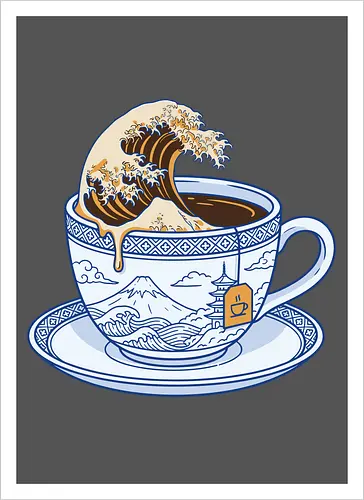 The Great Wave of Tea