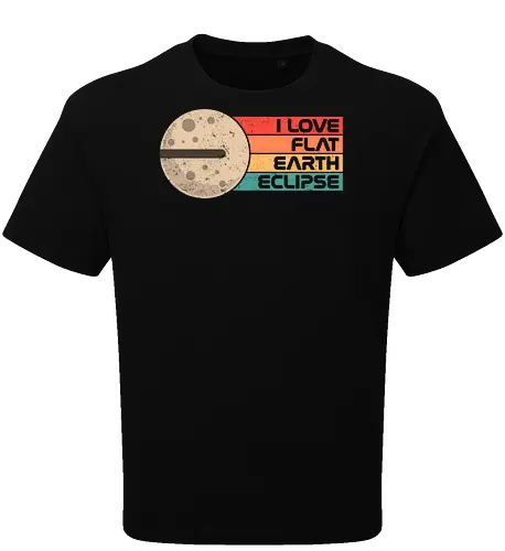 I Love Flat Earth Eclipse