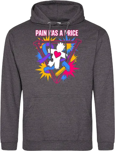Pain Has A Price