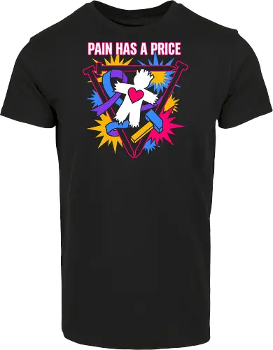 Pain Has A Price