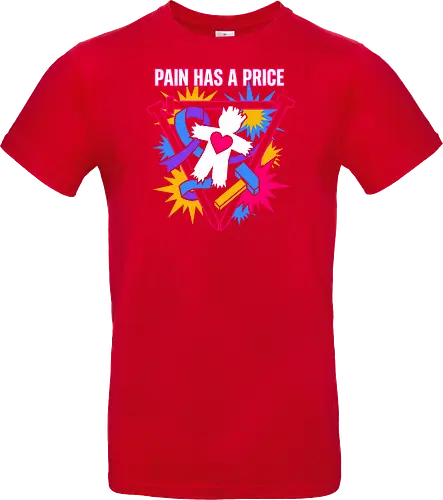 Pain Has A Price