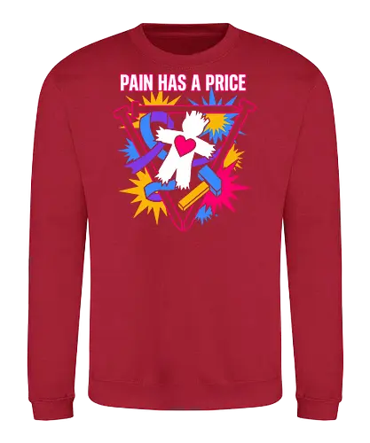 Pain Has A Price - pain has a price shirt, voodoo doll t-shirt, pastel goth graphic tee, occult aesthetic clothing, neon voodoo art top, alt fashion streetwear, voodoo doll with heart design, ritual hammer and nails graphic, creepy cute t-shirt, symbolic dark fantasy apparel, colorful goth clothing, edgy pop art tee, witchcraft aesthetic merch, vibrant occult streetwear, symbolic sacrifice shirt, modern grunge apparel, voodoo spirit fan art, bold typography gothic tee, alternative subculture fashion - Sweatshirt