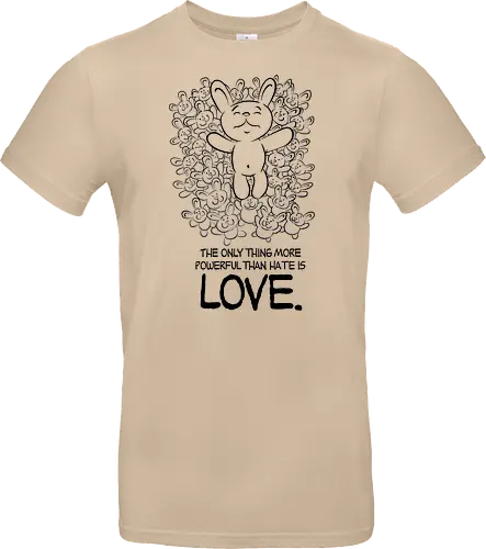 The only thing more powerful than hate is love.