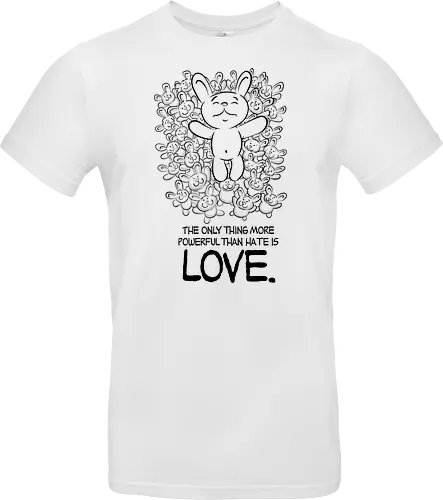 The only thing more powerful than hate is love.