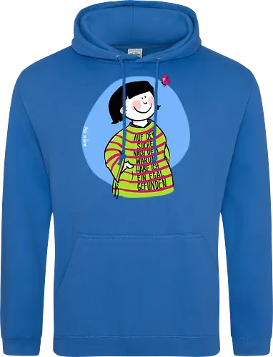 Auf der Suche nach dem warum...