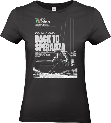 ARC RAIDERS Vintage, Back to Speranza - arc raiders game, gamer gift, gift for him, arc raiders, arc raiders shirt, arc raiders merch, gaming gift, speranza, dont shoot, back to speranz, arc raiders t-shirts, gamer emote tee, friendly fire - Standard T-Shirt (Women)