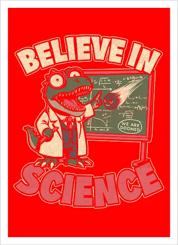 Dino Believe in Science