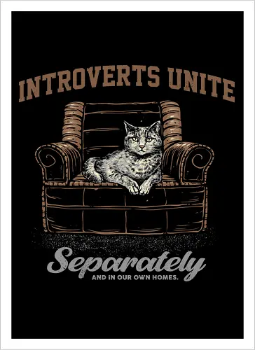 Introverts Unite Separately