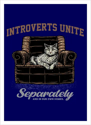 Introverts Unite Separately