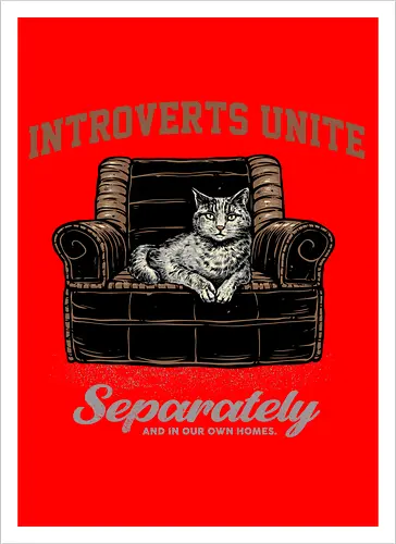 Introverts Unite Separately
