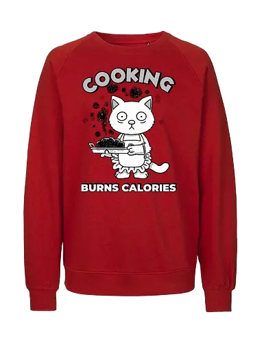 Cooking Burns Calories - Cats, Cooking - Fairtrade Sweatshirt