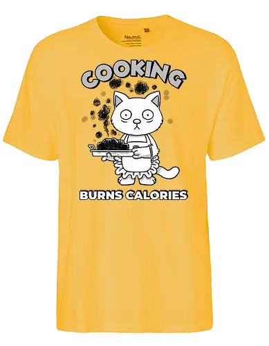 Cooking Burns Calories - Cats, Cooking - Fairtrade T-Shirt