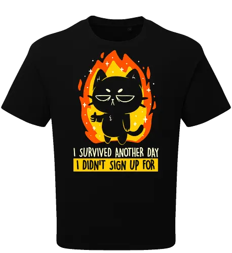 I Survived Another Day