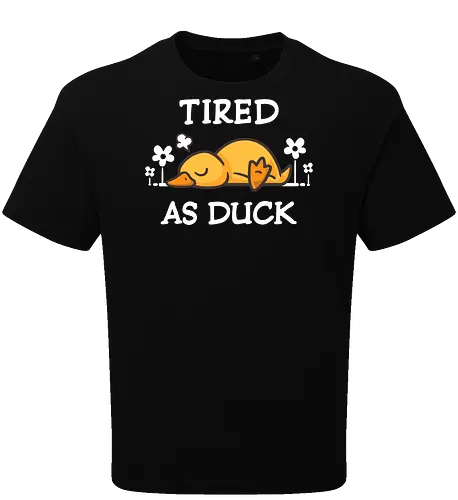 Tired As Duck