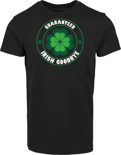 Guaranteed Irish Goodbye