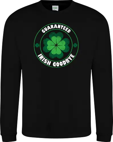 Guaranteed Irish Goodbye