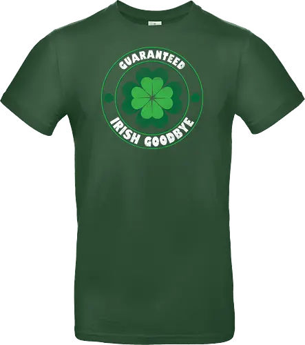 Guaranteed Irish Goodbye
