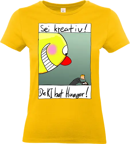 Sei kreativ! - KI, AI, Kreativität, Diebstahl - Standard T-Shirt (Women)