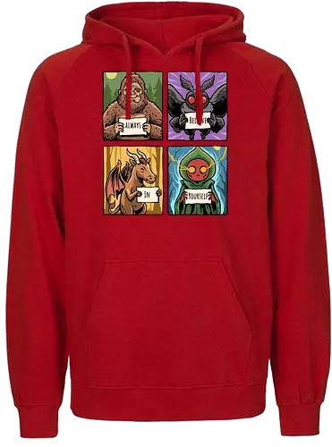 Always Believe In Yourself - believe in yourself, believe, bigfoot, cryptid, flatwoods, funny, jersey devil, monster, mothman, motivation, motivational, sasquatch, science fiction, ufo, west virginia - Fairtrade Hoodie