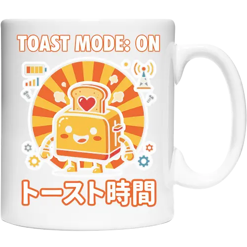 Toast Mode: On Kawaii Toaster Robot Retro Japanese Graphic