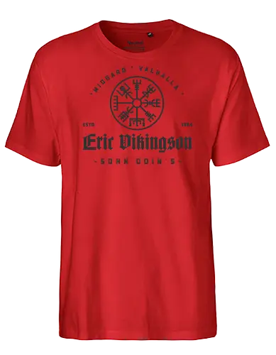 Sohn Odins - Eric_Vikingson, Community, MetLiebe, Twitch, Youtube - Fairtrade T-Shirt