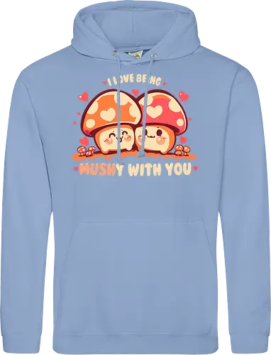 Being MUSHy with you