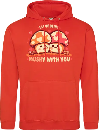 Being MUSHy with you