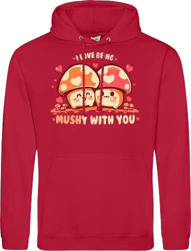 Being MUSHy with you