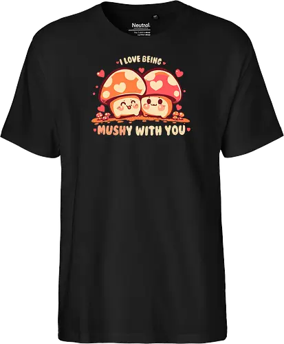 Being MUSHy with you