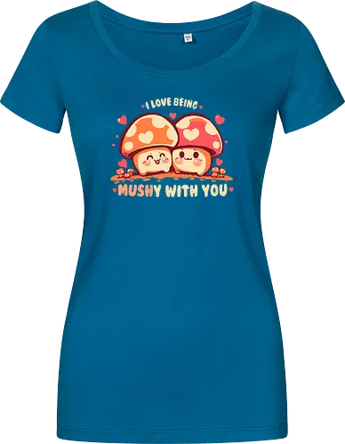 Being MUSHy with you