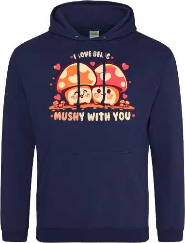 Being MUSHy with you