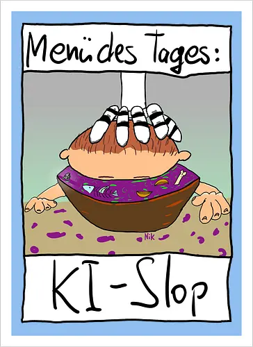 Menü des Tages: KI-Slop