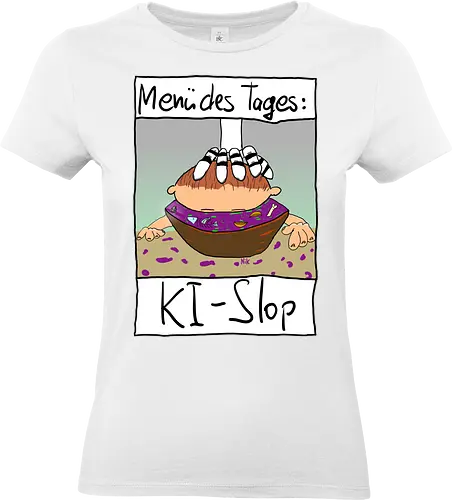 Menü des Tages: KI-Slop - KI, AI, Kreativität - Standard T-Shirt (Women)