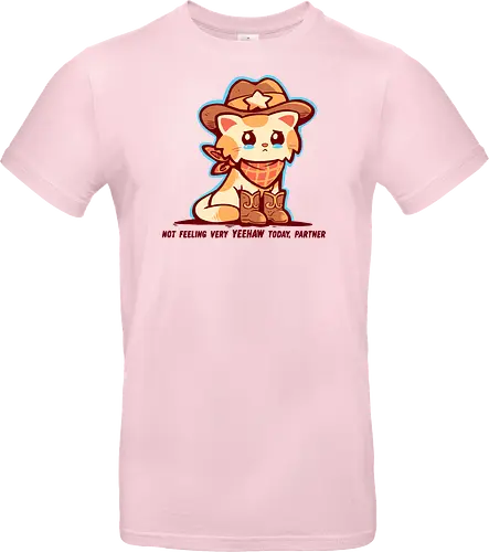 Not Feeling Very YEEHAW