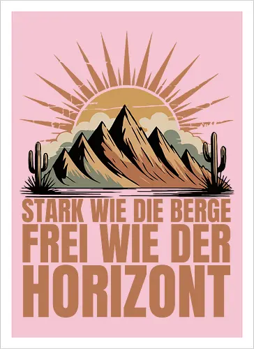 Retro Natur | Stark wie die Berge – Frei wie der Horizont
