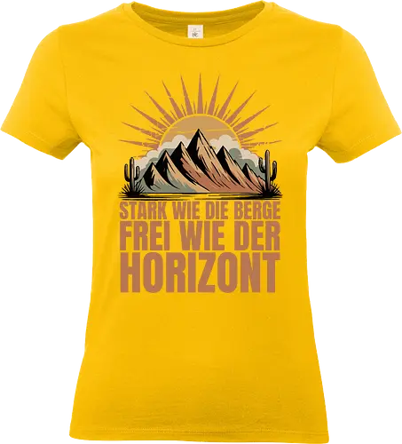 Retro Natur | Stark wie die Berge – Frei wie der Horizont - Stark wie die Berge Shirt, Frei wie der Horizont, Berg T Shirt Retro, Natur Spruch Shirt, Wanderer Geschenk, Outdoor T Shirt Herren, Vintage Berg Design, Sonnenuntergang Shirt, Naturliebhaber Geschenk, Motivations Spruch Shirt, Alpen Shirt, Camping Outfit, Trekking Shirt, Mountain Lover Geschenk, Retro Natur Motiv - Standard T-Shirt (Women)