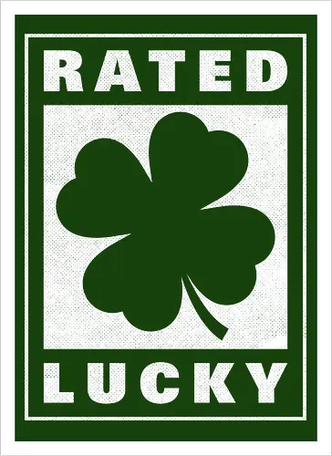 Rated Lucky Sign