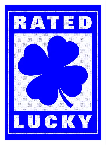 Rated Lucky Sign