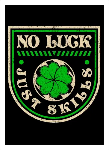 No Luck Just Skills Retro Clover - st patricks day, clover, funny, shamrock, video game, gamer, gaming, geek, green, humor, ireland, irish, luck, lucky, nerd - Artprint