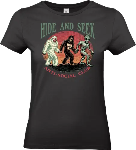Hide and Seek Anti Social Club - Funny, humor, myth, creatures, mystery, outdoor, wildlife, alien - Standard T-Shirt (Women)