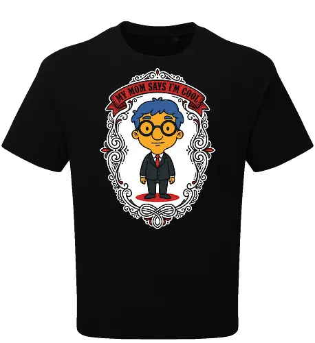 My Mom Says I'm Cool