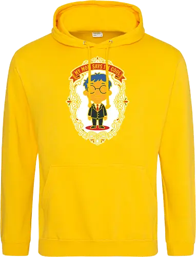 My Mom Says I'm Cool